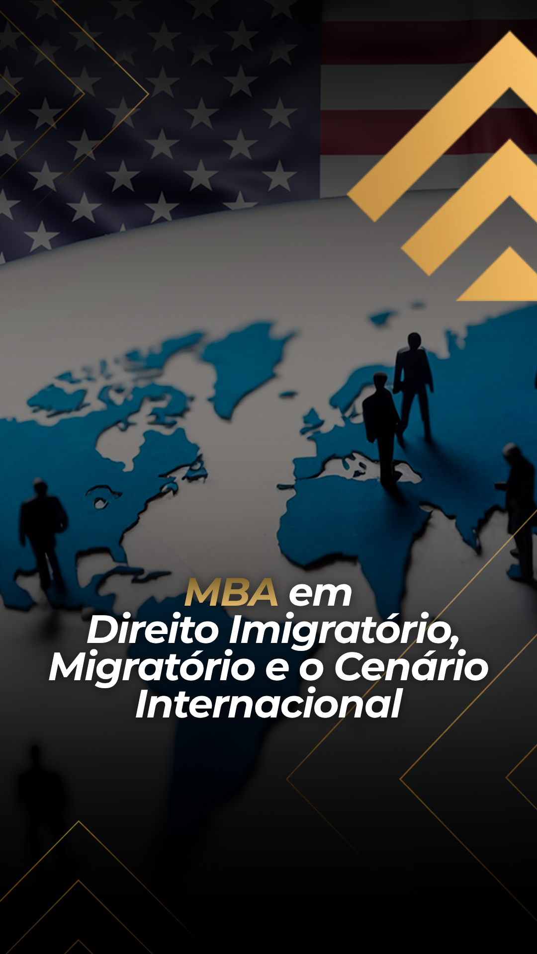 Capa do curso MBA Direito Imigratório, Migratório e o Cenário Internacional